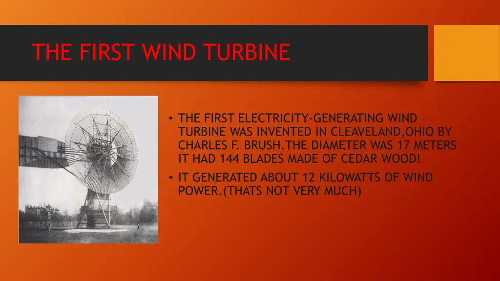 the first wind turbine