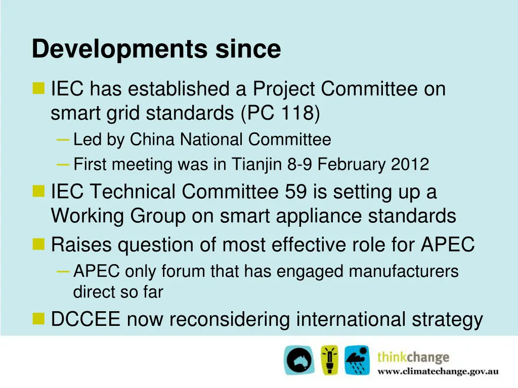 developments since