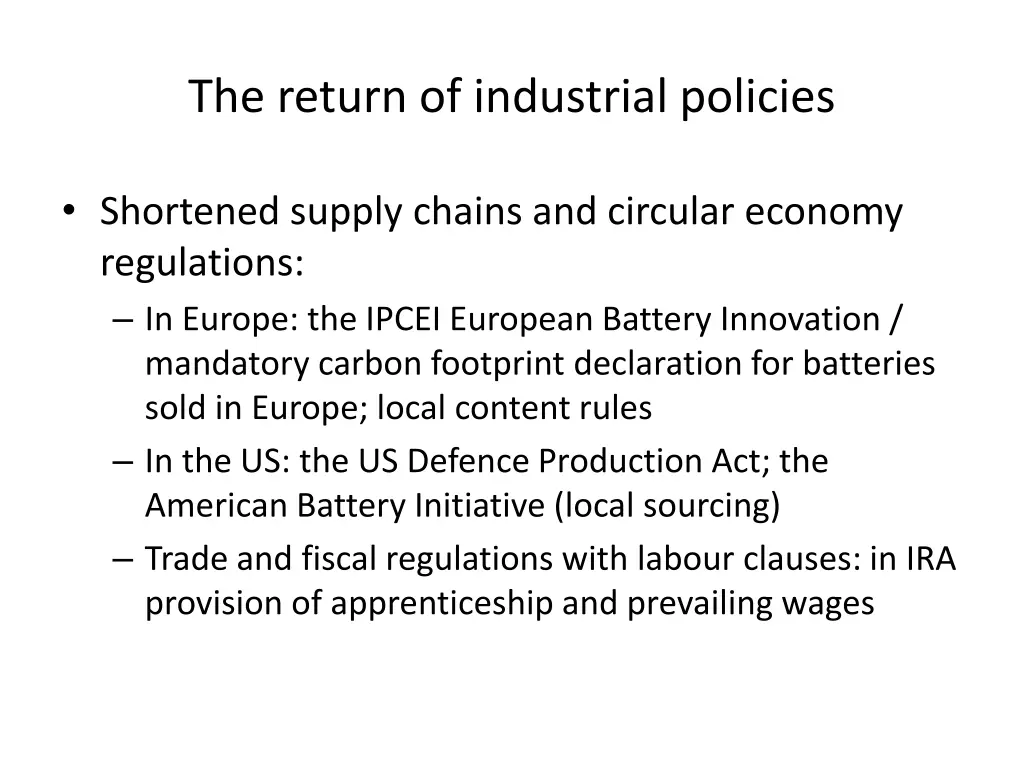 the return of industrial policies 2
