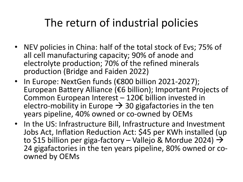 the return of industrial policies