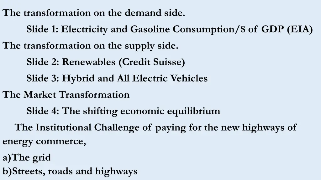 the transformation on the demand side slide