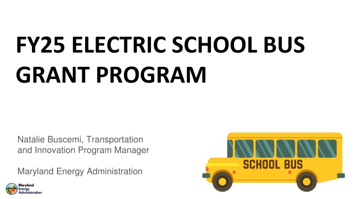 fy25 electric school bus grant program