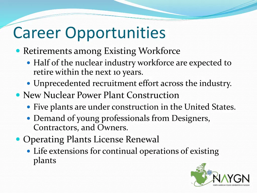 career opportunities retirements among existing