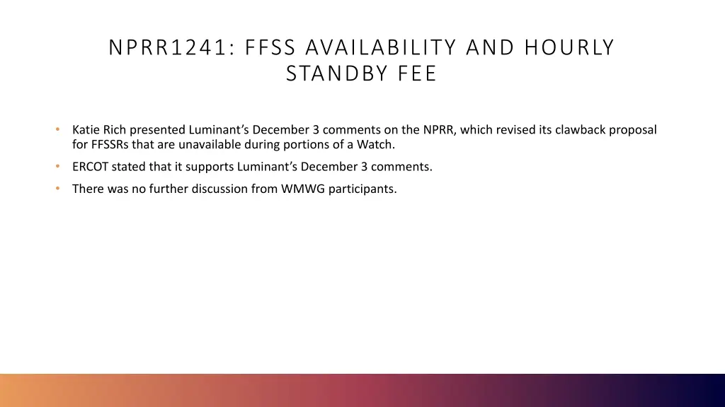 nprr1241 ffss availability and hourly standby fee