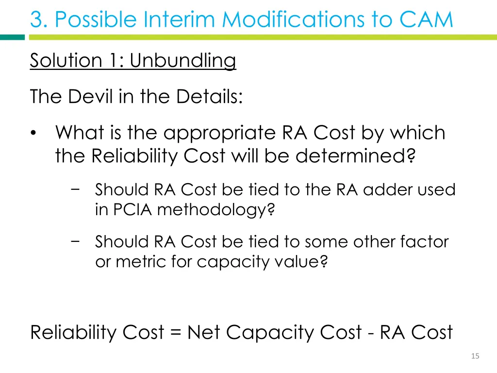 3 possible interim modifications to cam 5