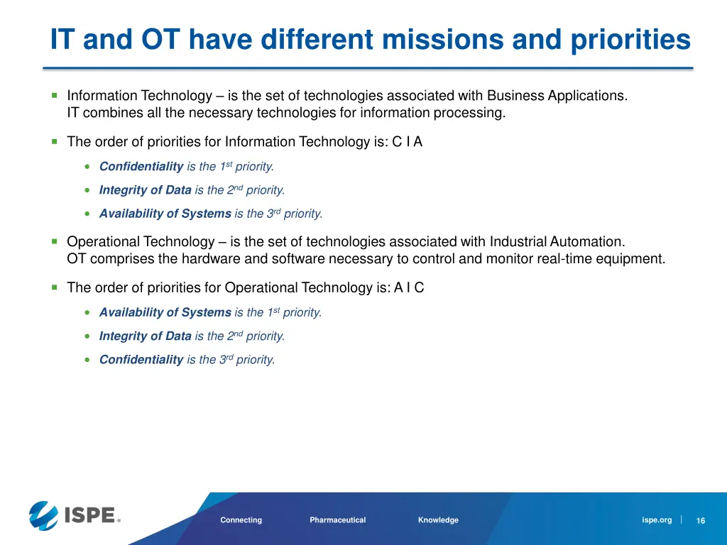 it and ot have different missions and priorities