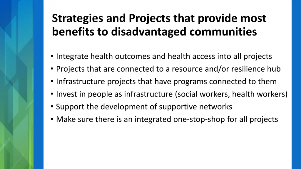 strategies and projects that provide most