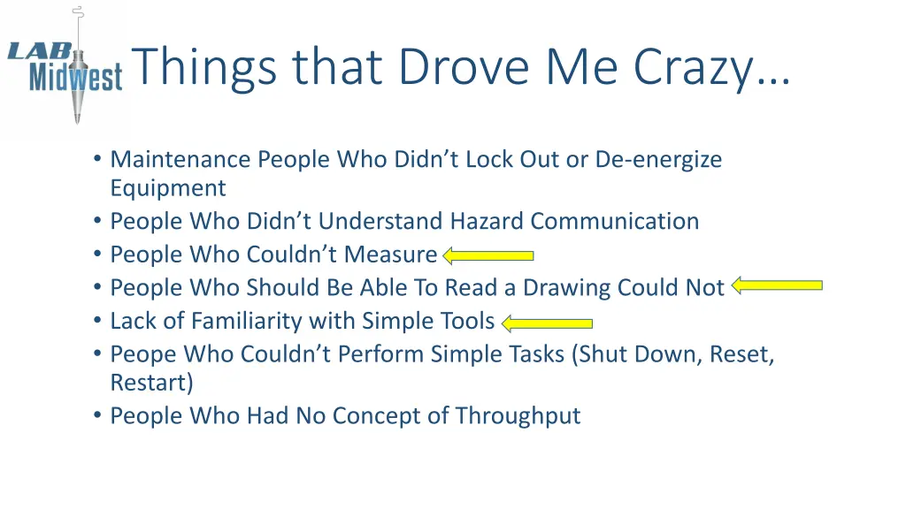 things that drove me crazy 1