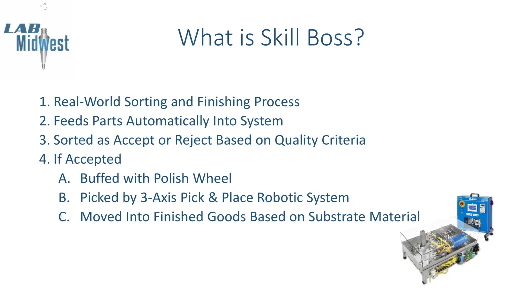 what is skill boss 1