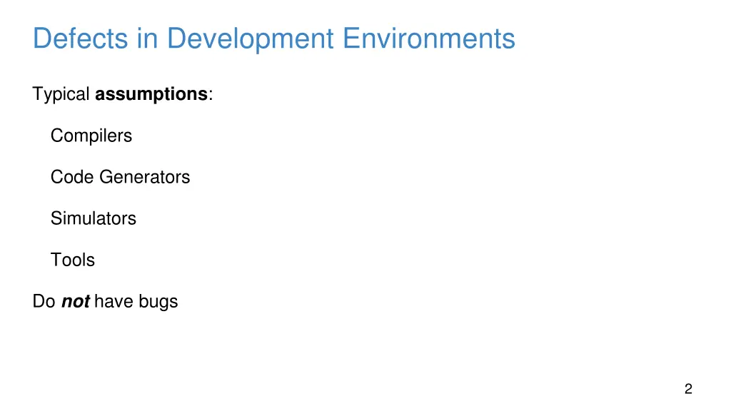 defects in development environments