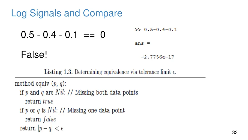 log signals and compare