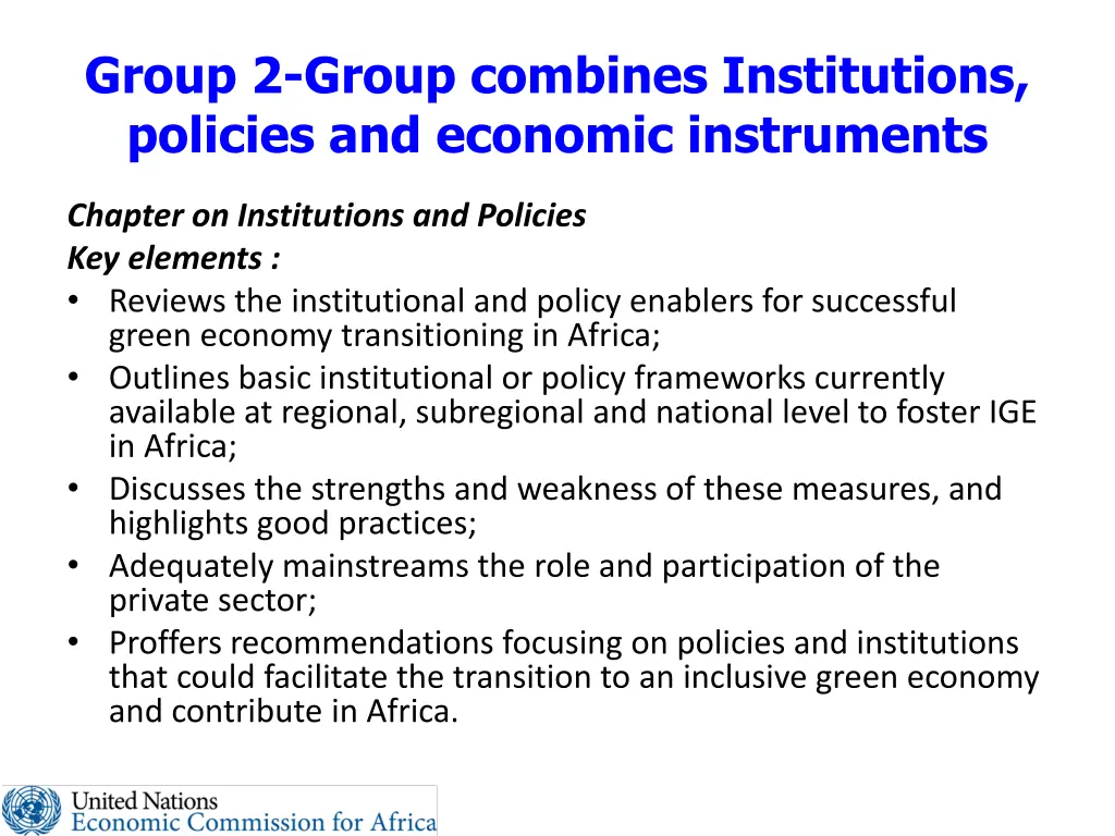 group 2 group combines institutions policies