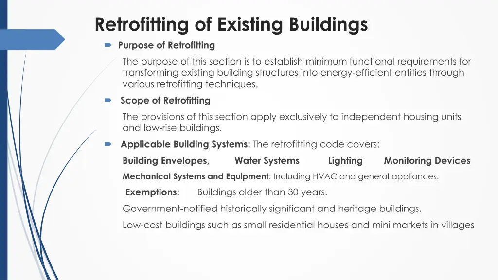 retrofitting of existing buildings purpose