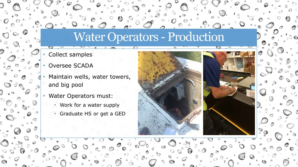 water operators production