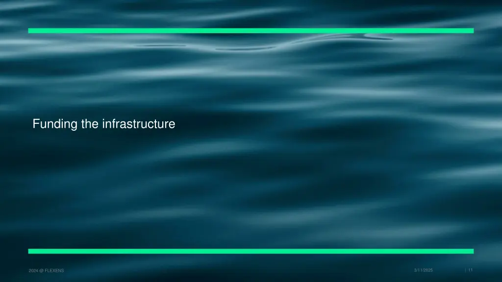 funding the infrastructure