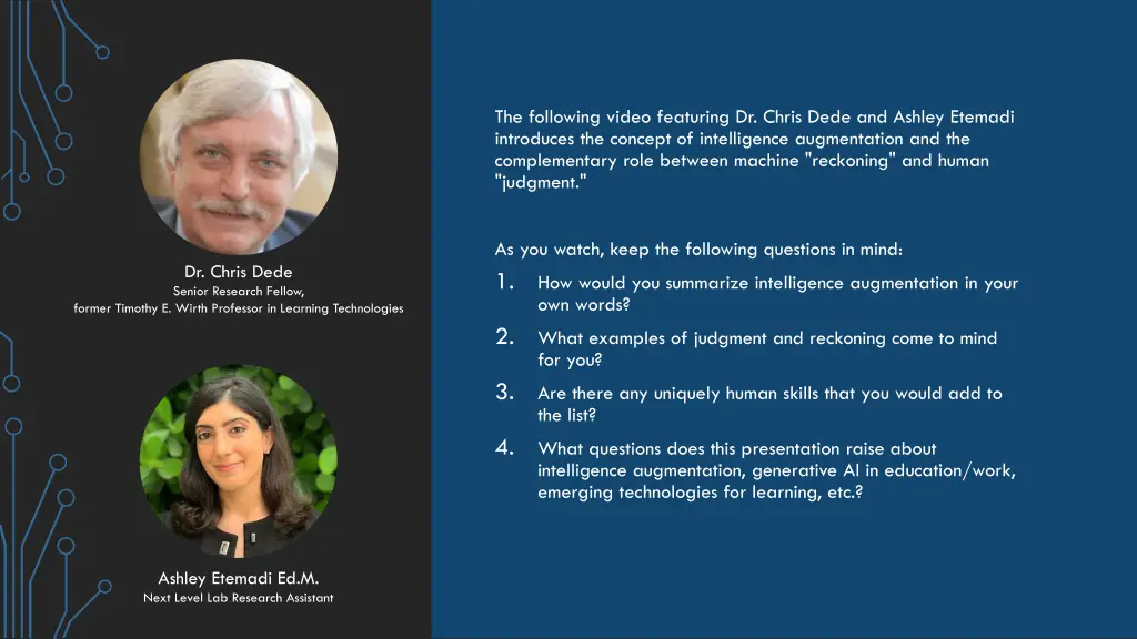 the following video featuring dr chris dede