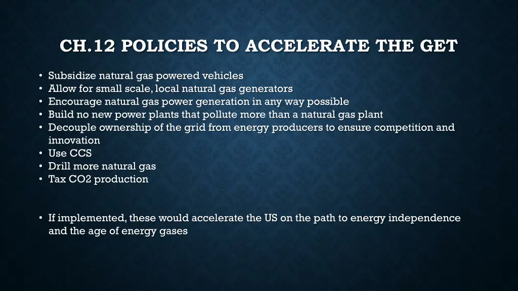 ch 12 policies to accelerate the get
