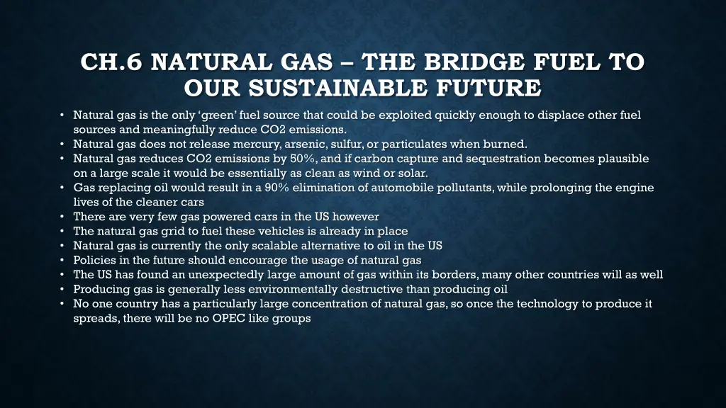 ch 6 natural gas the bridge fuel