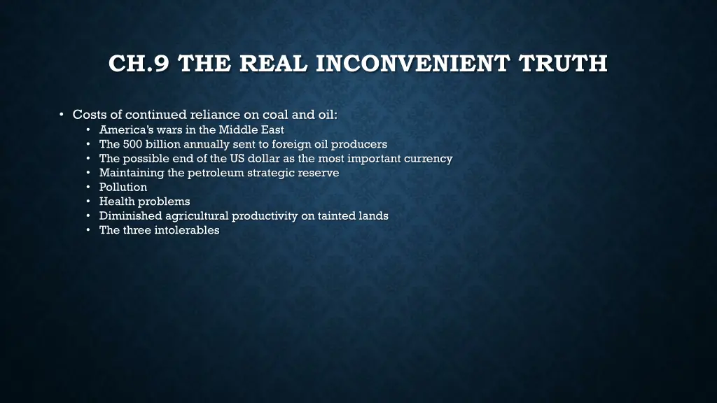 ch 9 the real inconvenient truth 1