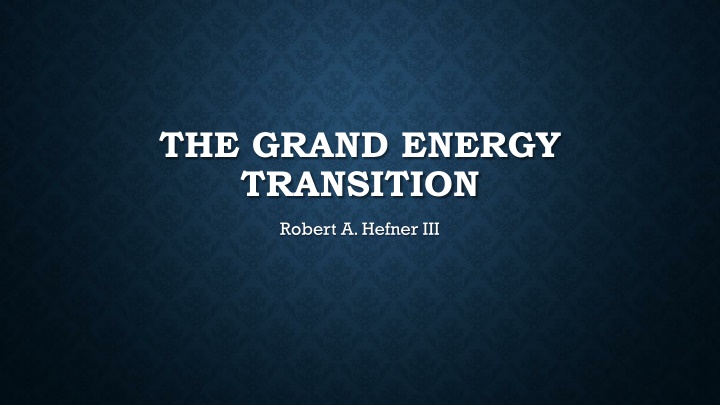 the grand energy transition