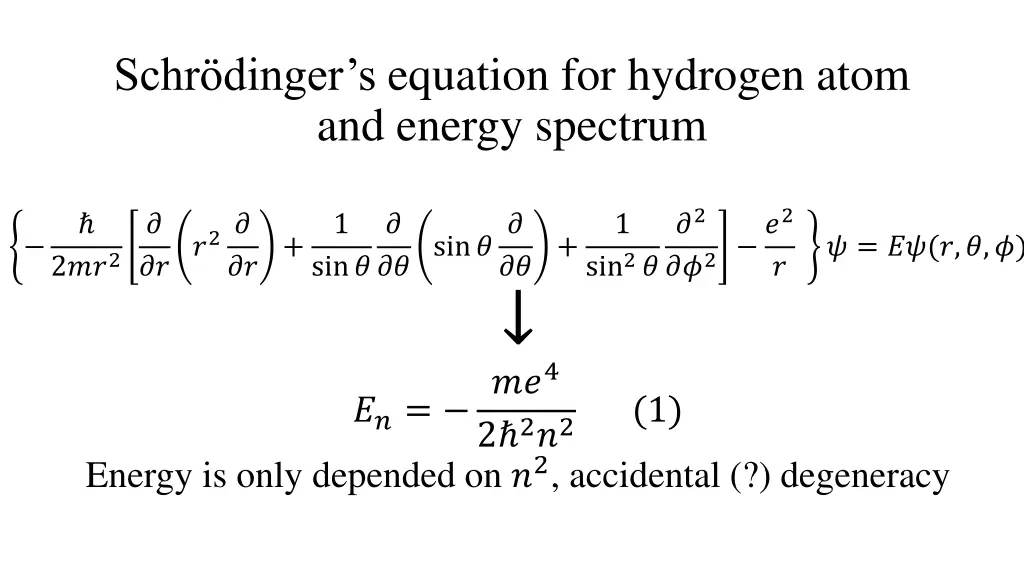 schr dinger s equation for hydrogen atom