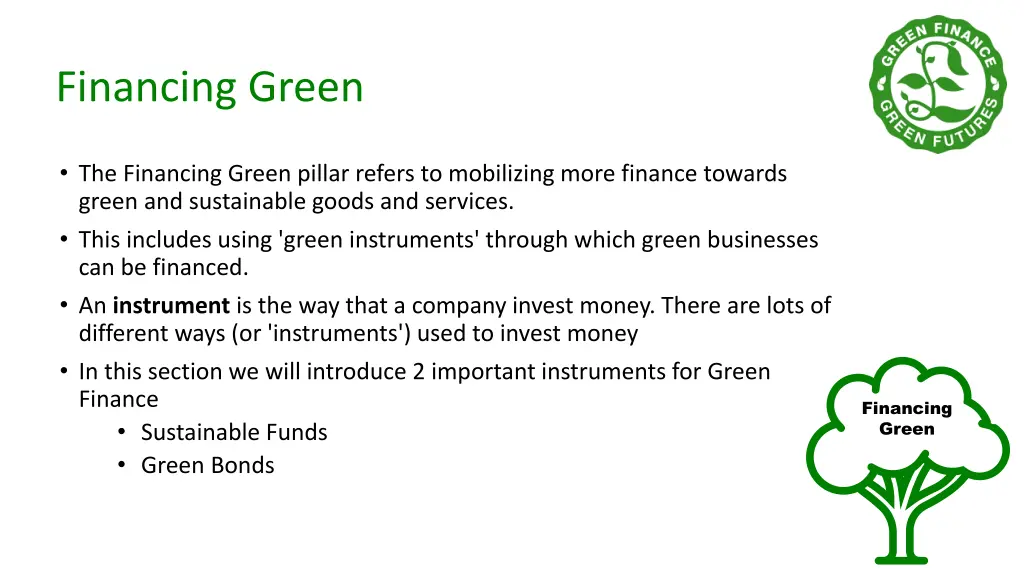 financing green