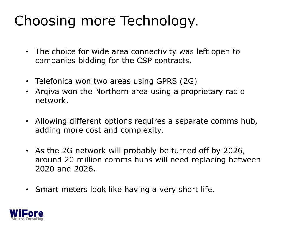 choosing more technology