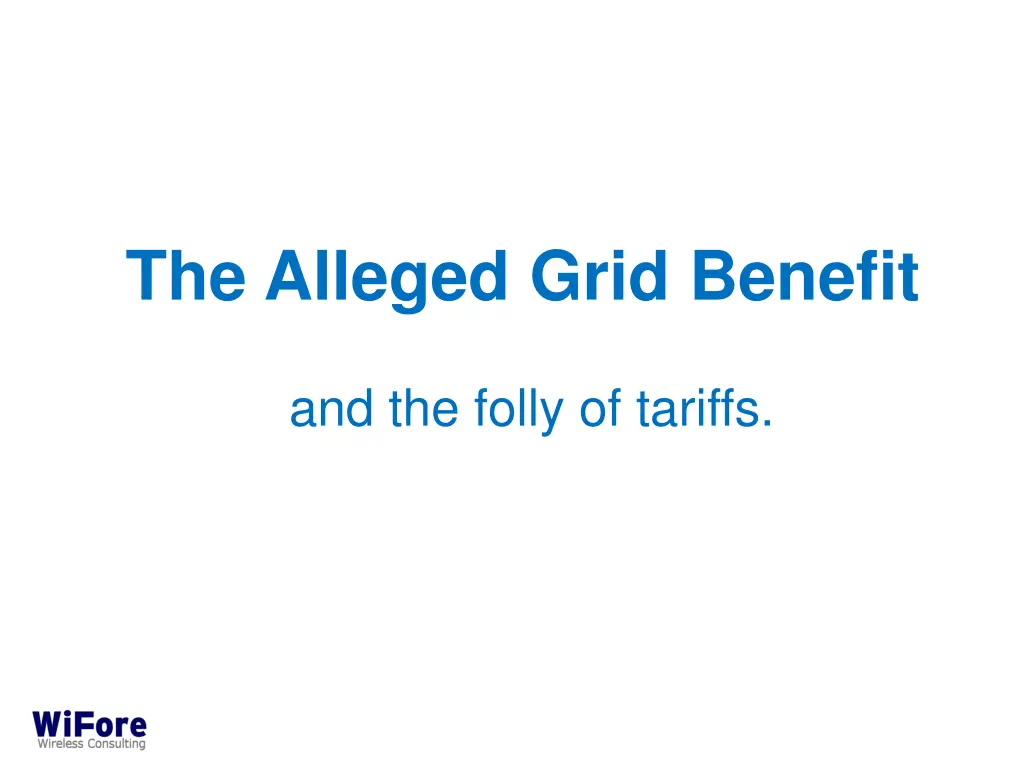 the alleged grid benefit