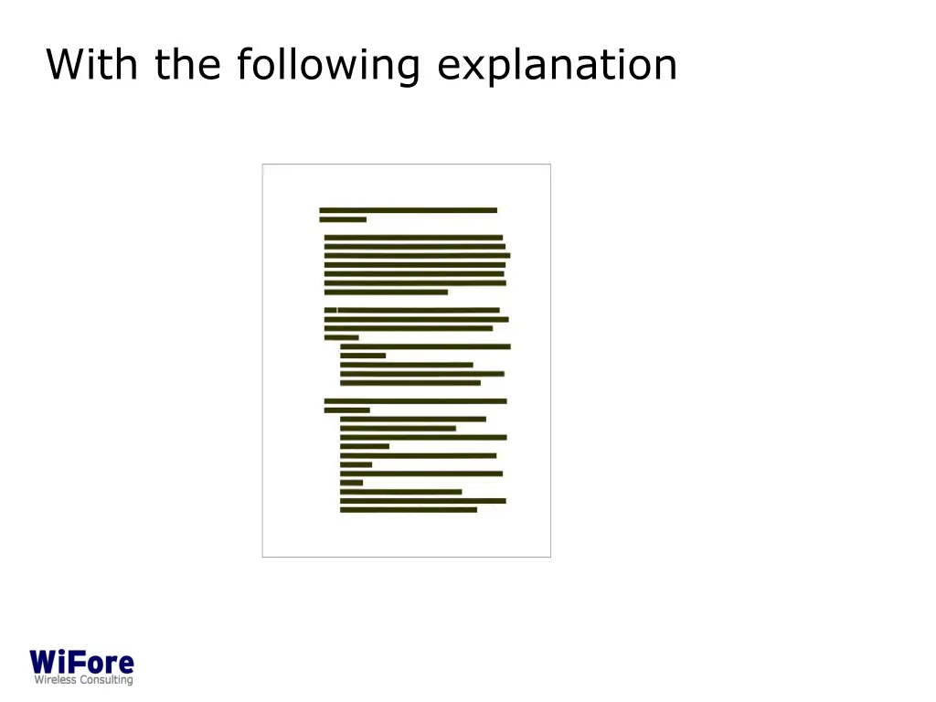 with the following explanation