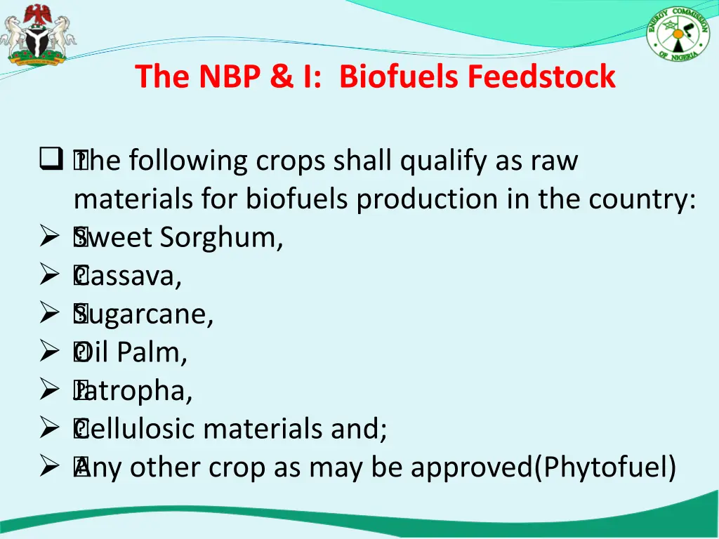 the nbp i biofuels feedstock