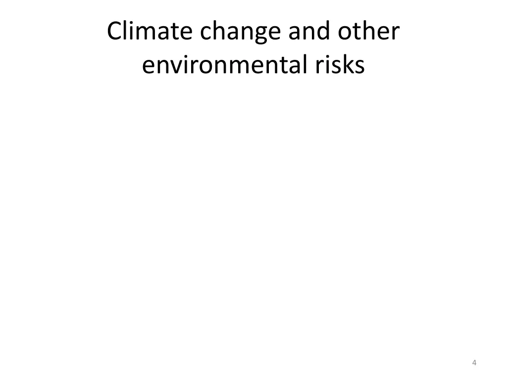 climate change and other environmental risks