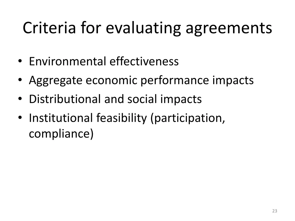 criteria for evaluating agreements