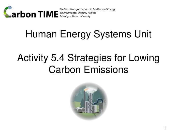 carbon transformations in matter and energy