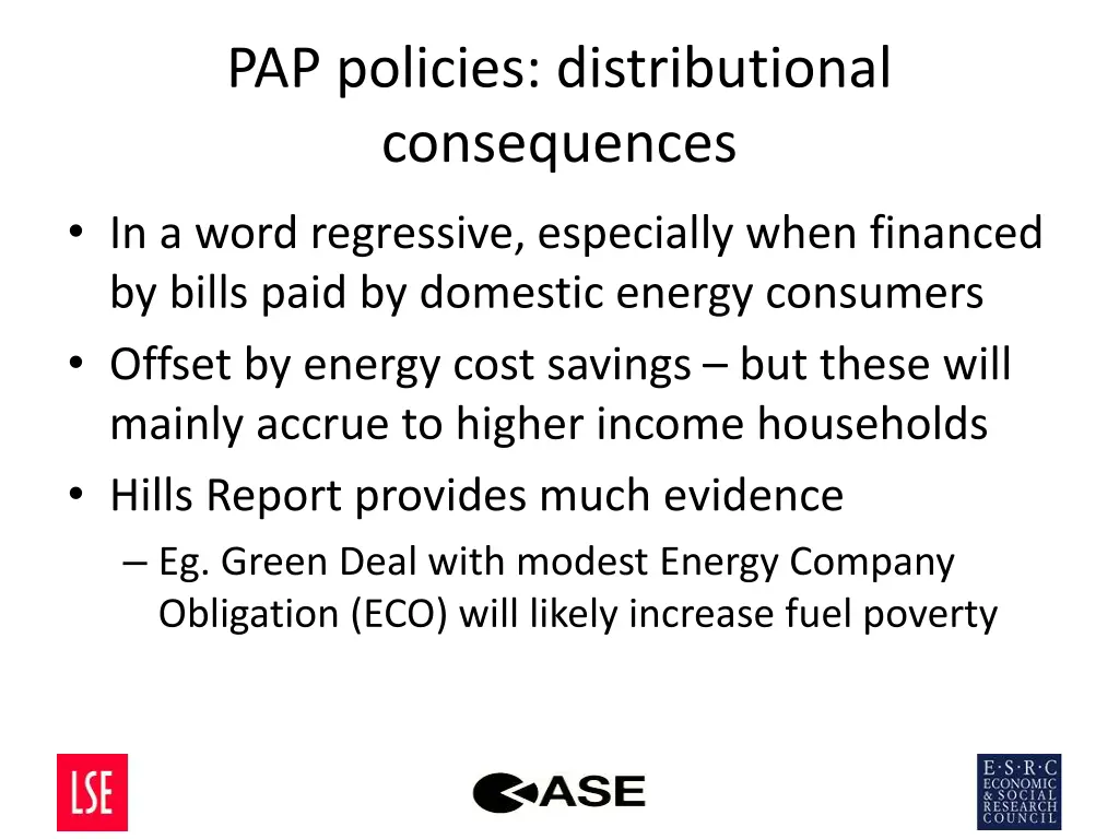 pap policies distributional consequences