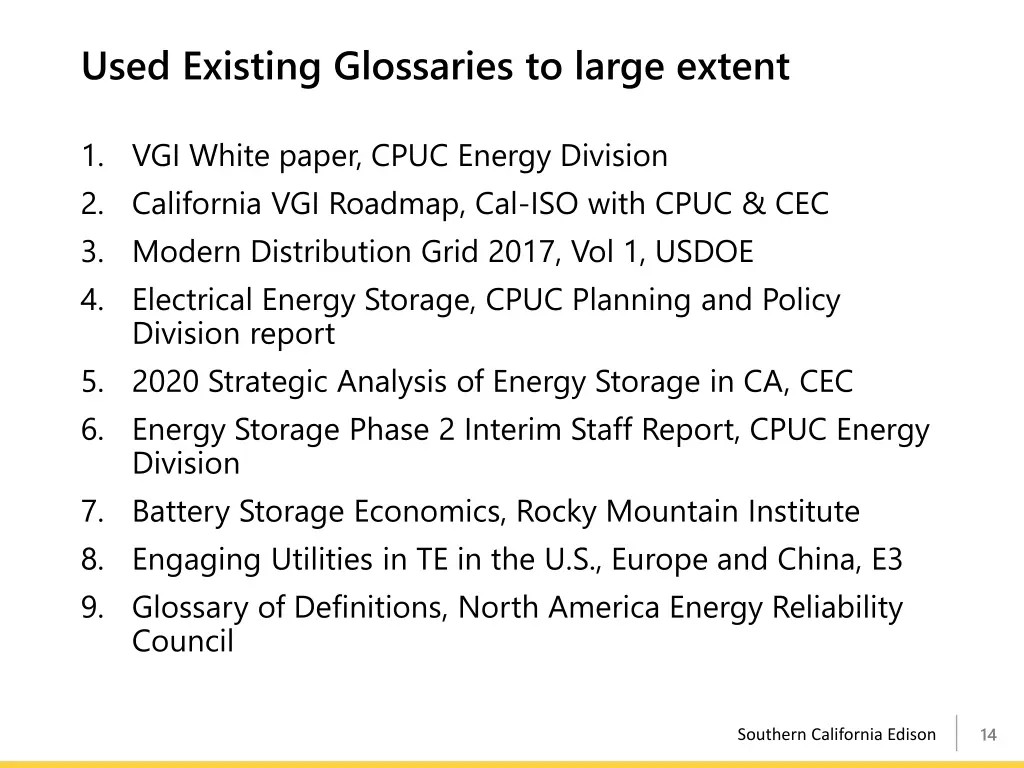 used existing glossaries to large extent