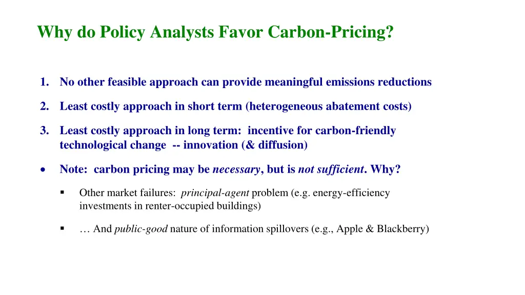 why do policy analysts favor carbon pricing