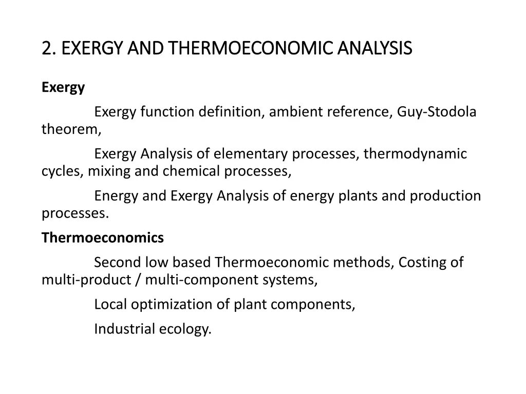 2 exergy and thermoeconomic analysis 2 exergy