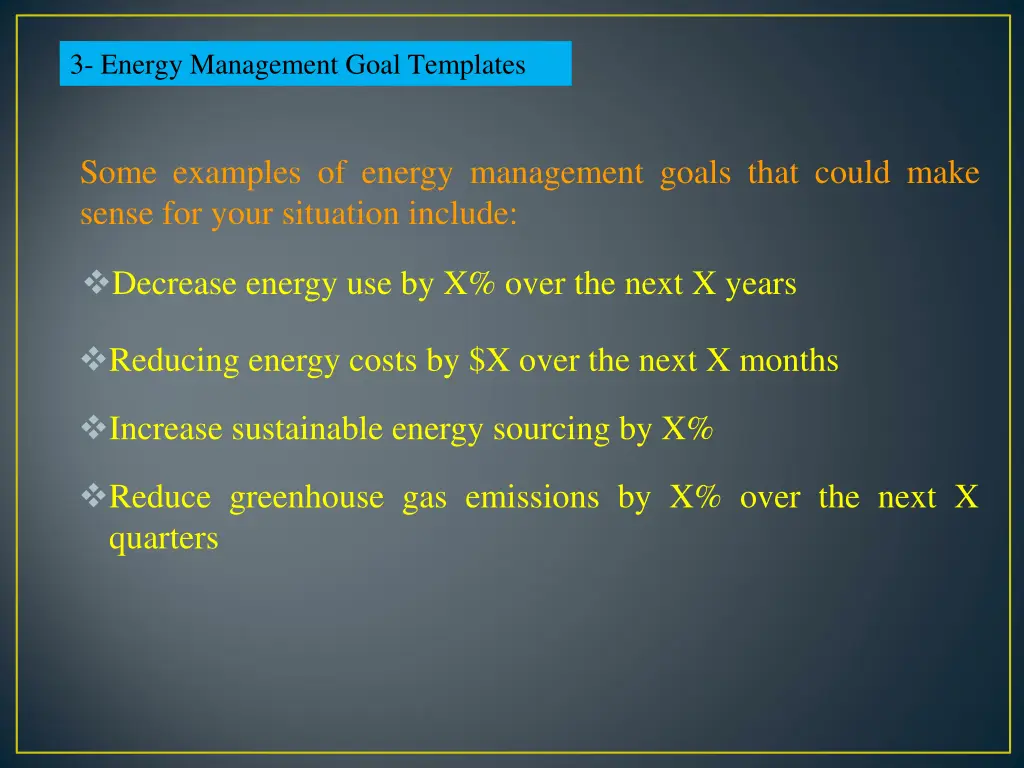 3 energy management goal templates