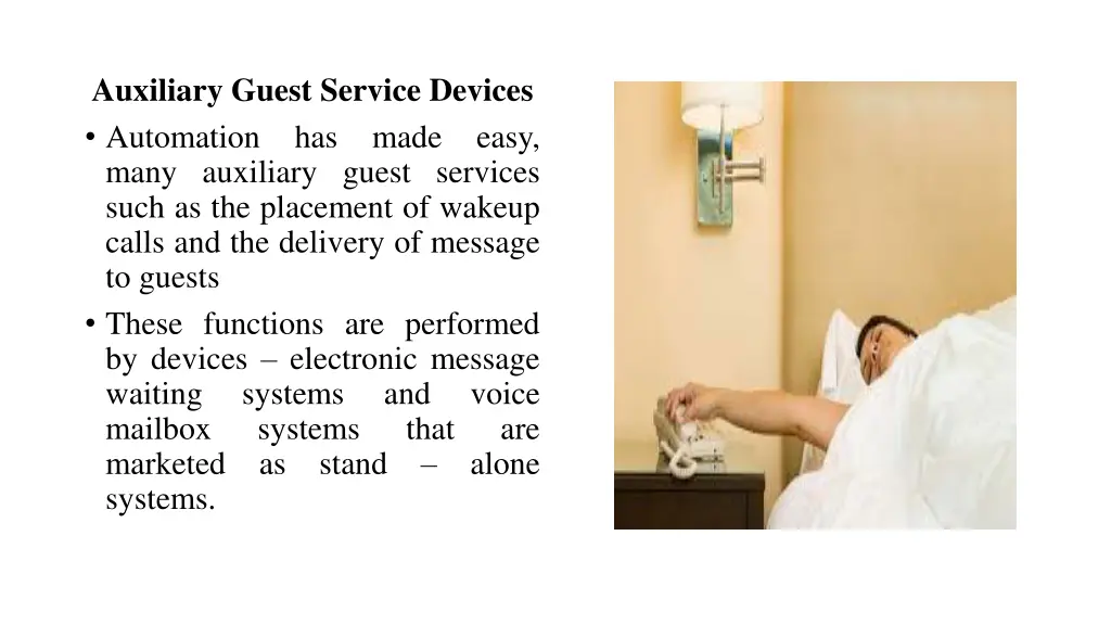 auxiliary guest service devices automation
