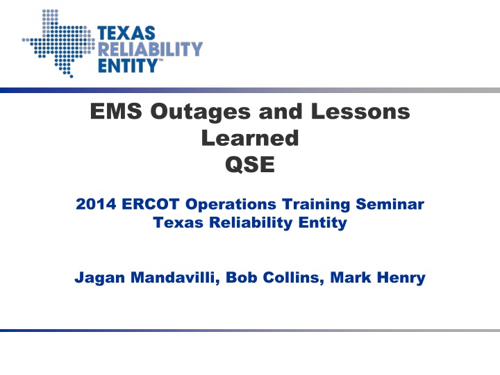 ems outages and lessons learned qse
