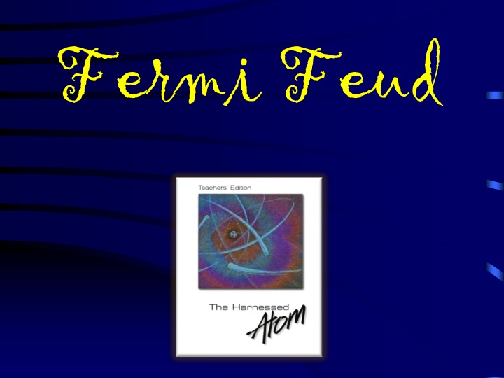 fermi feud
