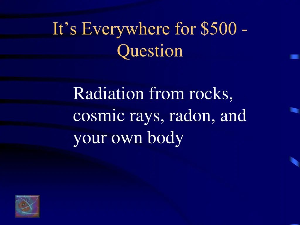 it s everywhere for 500 question