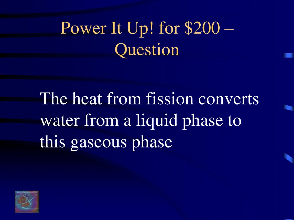 power it up for 200 question