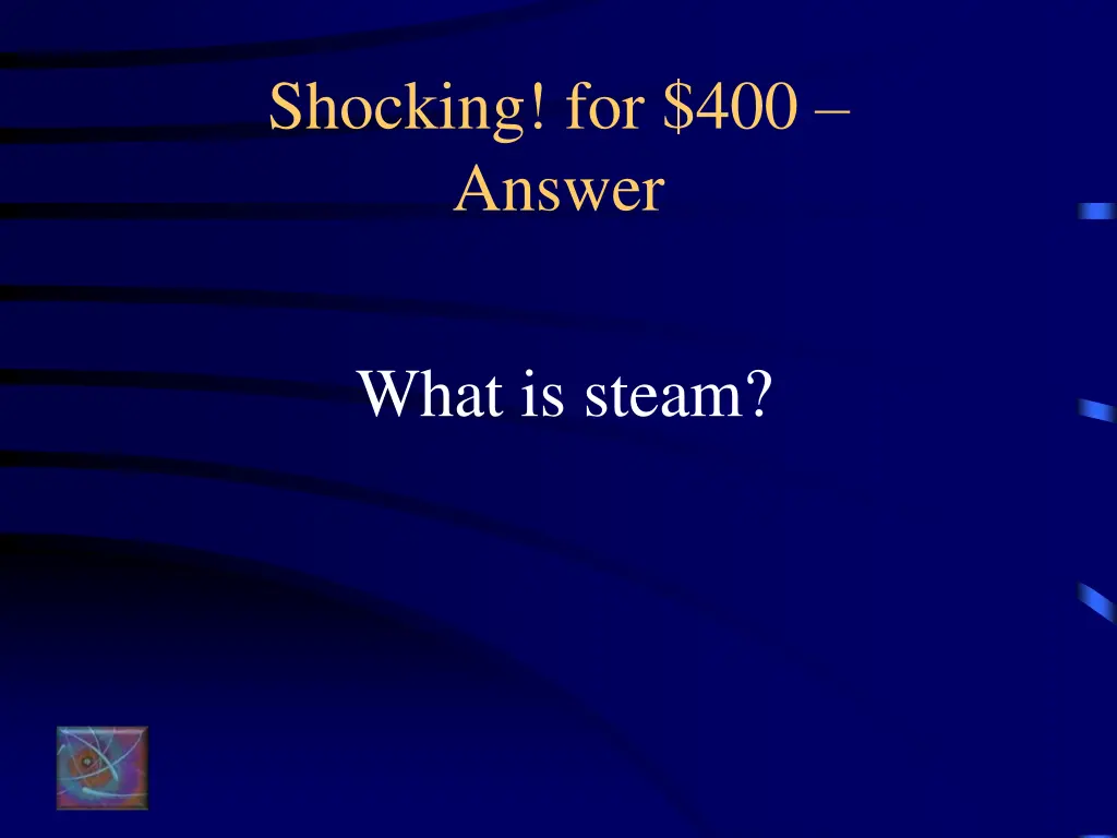 shocking for 400 answer