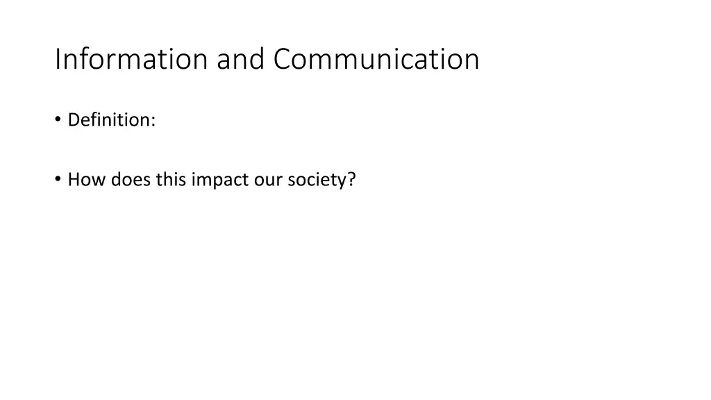information and communication