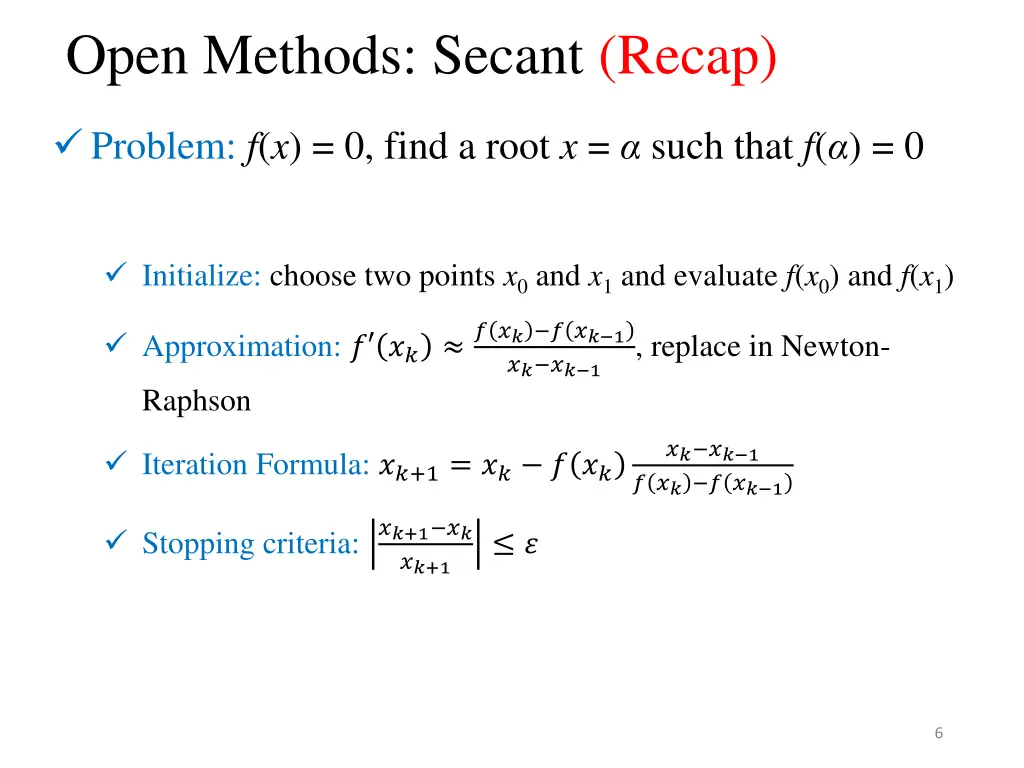open methods secant recap 1