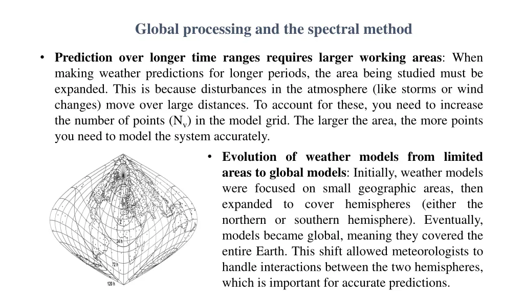 global processing and the spectral method 1