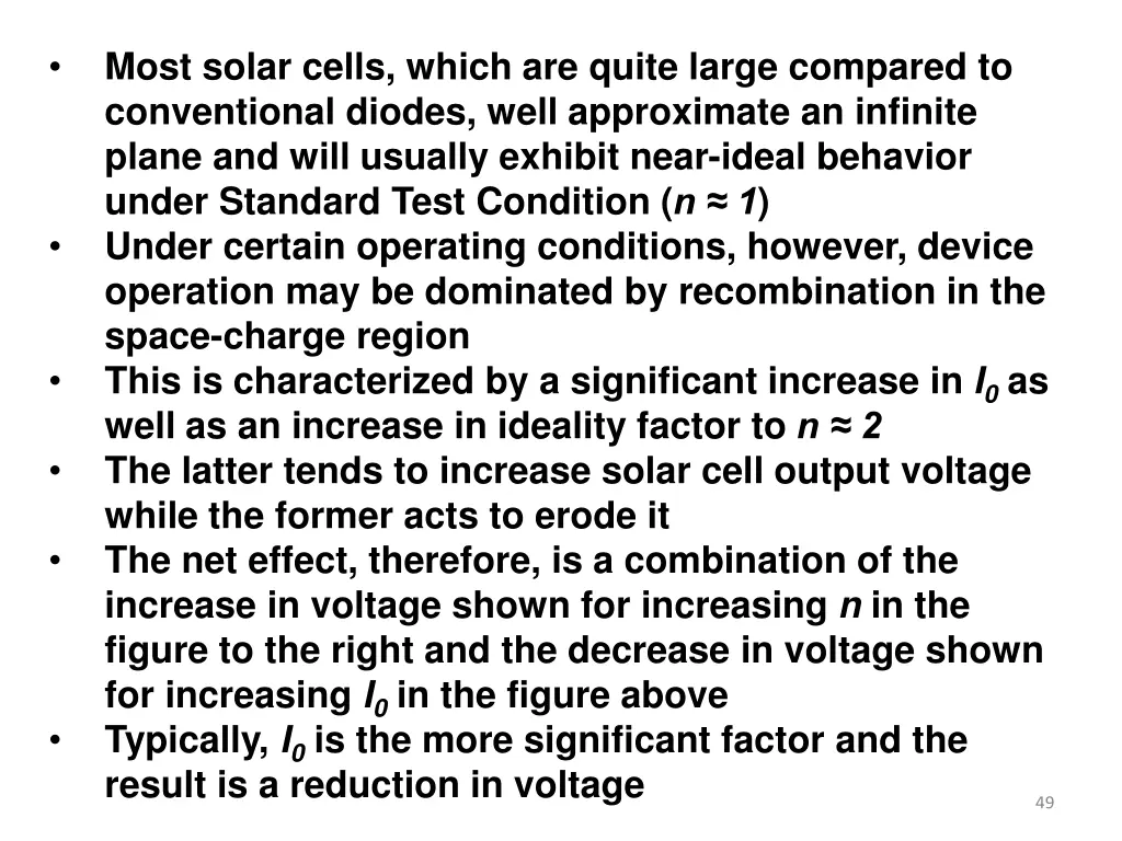 most solar cells which are quite large compared