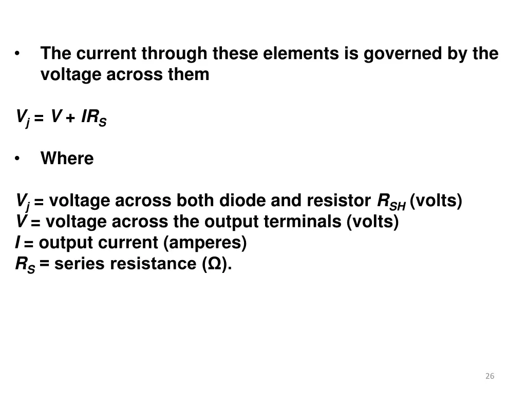 the current through these elements is governed