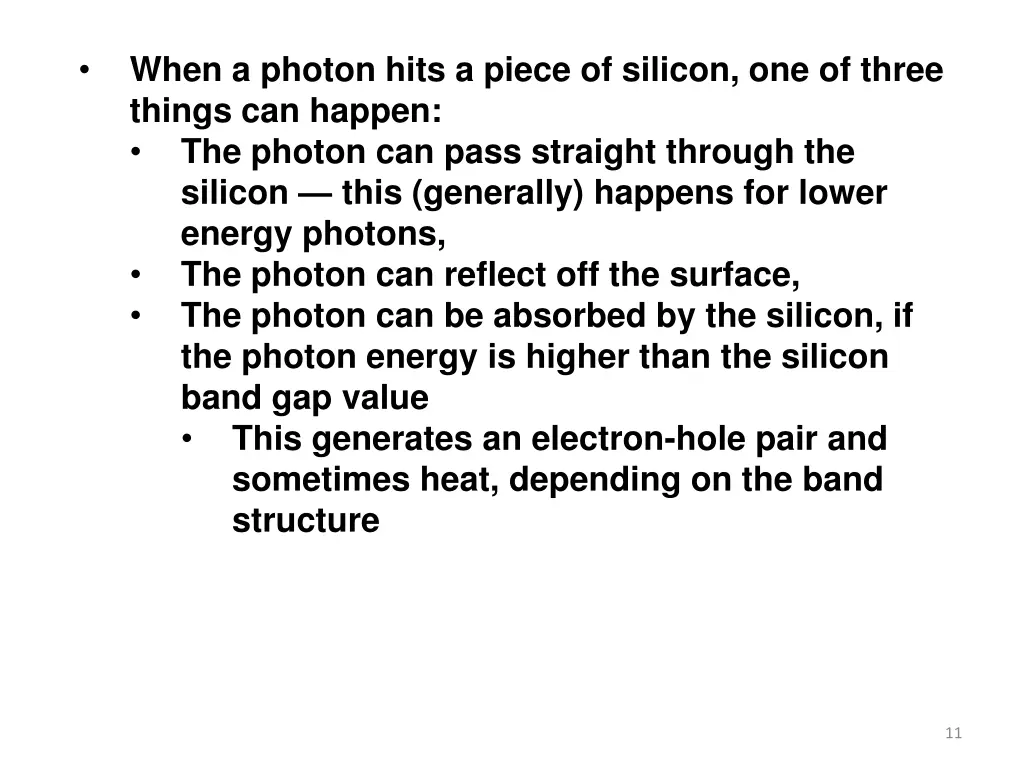 when a photon hits a piece of silicon